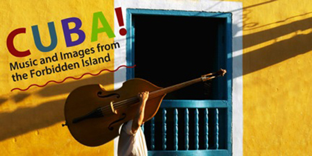 Cuba – Music and Images from the Forbidden Island